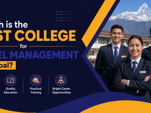 which is the best college for hotel management in nepal
