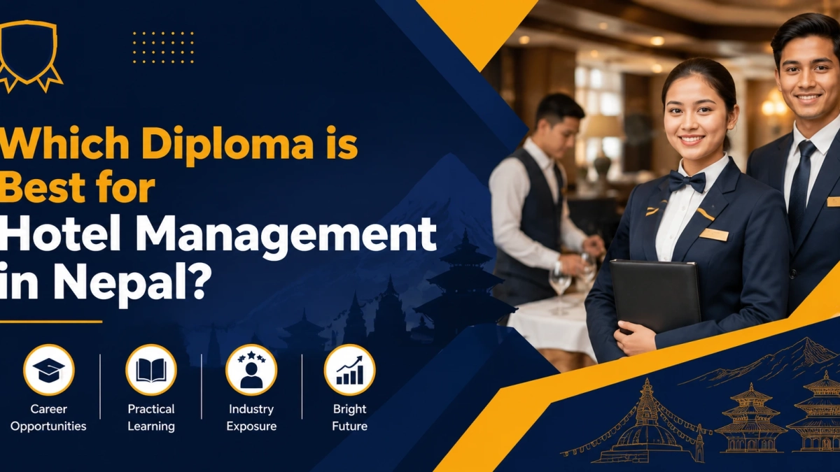 which diploma is best for hotel management in nepal