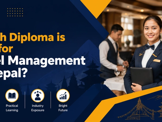 which diploma is best for hotel management in nepal